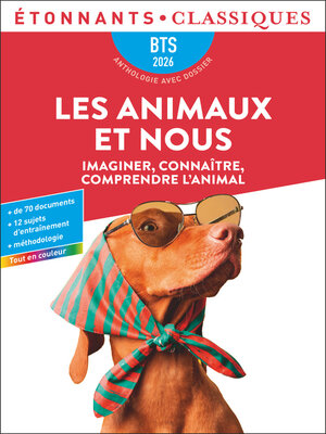 cover image of Les animaux et nous. Imaginer, connaître, comprendre l'animal